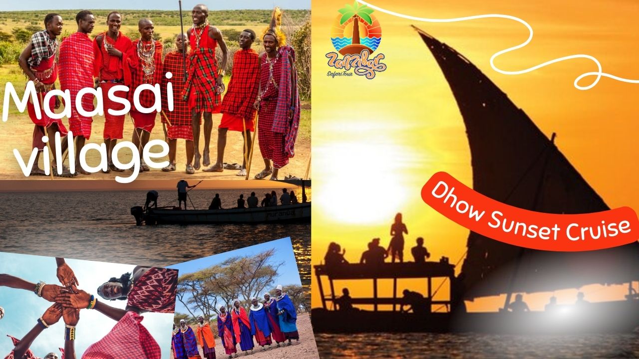 Maasai Village and Dhow Sunset Cruise Tour